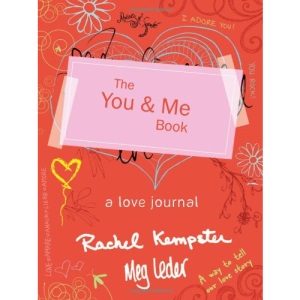 The You and Me Book: A Love Journal