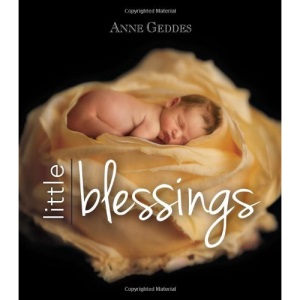 Anne Geddes Little Blessings
