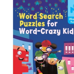 Word Search Puzzles for Word-Crazy Kids (Official Mensa Puzzle Book)