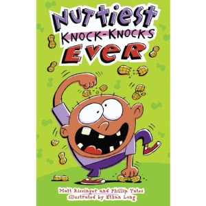 Nuttiest Knock-knocks Ever