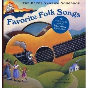 Peter Yarrow Songbook, The: Favorite Folk Songs (The Peter Yarrow Songbook)