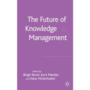 The Future of Knowledge Management