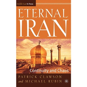 Eternal Iran: Middle East in Focus (Vienna Institute for Comparative Economic Studies): Continuity and Chaos