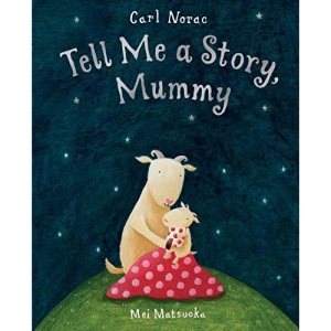 Tell Me A Story, Mummy