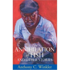 The Annihilation of Fish and Other Stories (Macmillan Caribbean Writers)