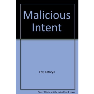 Malicious Intent