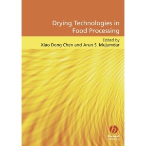 Drying Technologies in Food Processing