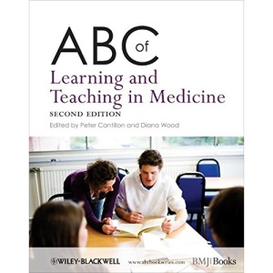ABC of Learning and Teaching in Medicine (ABC Series)