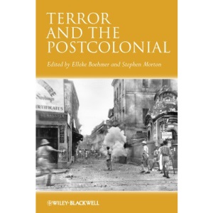 Terror and the Postcolonial: A Concise Companion (Concise Companions to Literature and Culture)