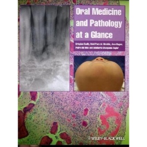 Oral Medicine and Pathology at a Glance