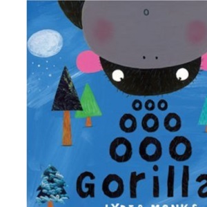 Ooo, Ooo, Ooo Gorilla