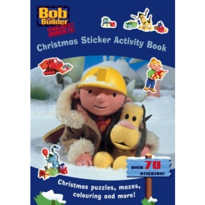 Bob the Builder: Christmas Sticker Activity Book (Christmas Sticker Activity Bk)