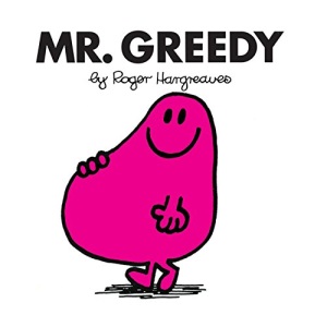 Mr. Greedy (Mr. Men Classic Library)