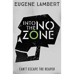 Into the No-Zone (Sign of One trilogy)