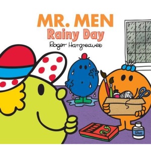 Mr. Men A Rainy Day (Mr. Men & Little Miss Everyday)