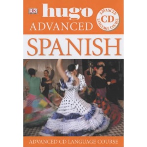 Hugo Advanced Spanish (Hugo Advanced CD Language Course)