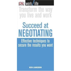 Succeed at Negotiating (WorkLife)