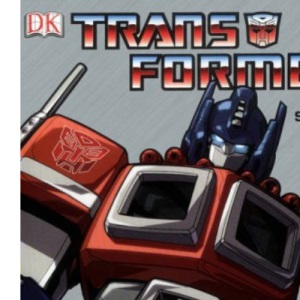 Transformers the Ultimate Guide