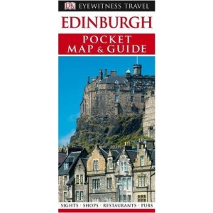 DK Eyewitness Pocket Map and Guide: Edinburgh