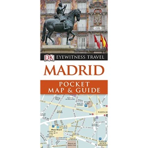 DK Eyewitness Pocket Map and Guide: Madrid