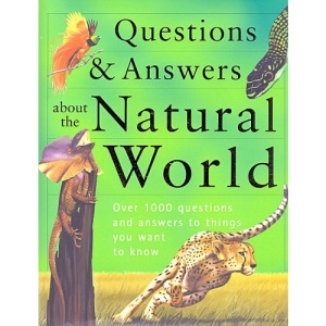 Questions and Answers of the Natural World