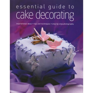 Essential Guide to Cake Decorating