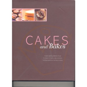 Cakes and Bakes