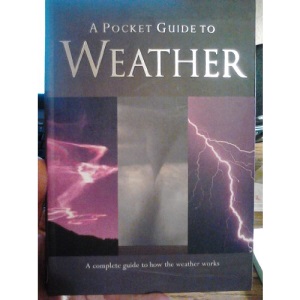 A Pocket Guide to Weather