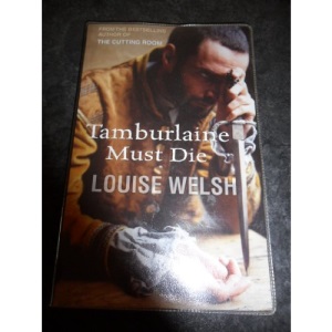 Tamburlaine Must Die - Louise Welsh Large Print Paperback edition, 2004