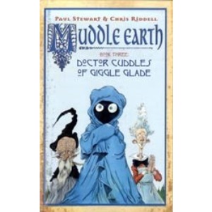 Muddle Earth: Doctor Cuddles of Giggle Glade Bk. 3