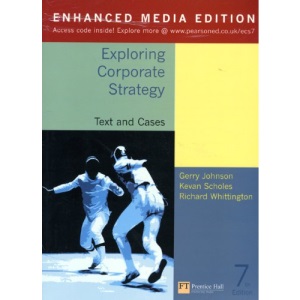Exploring Corporate Strategy Enhanced Media Edition, 7th Edition:Text and Cases (Enhanced Media Text & Case)