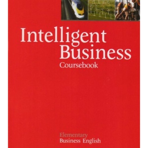 Intelligent Business: Elementary Coursebook