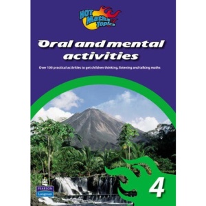 Oral and Mental Activities: Level 4 (Hot Maths Topics: Oral & Mental Act)