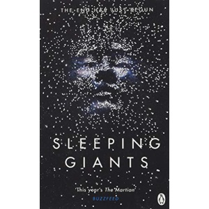 Sleeping Giants: Themis Files Book 1: Themis Files 1