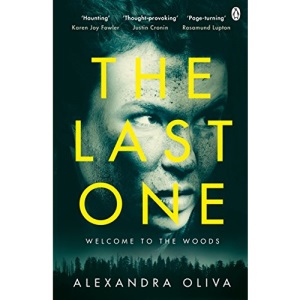 The Last One: An addictive post-apocalyptic thriller