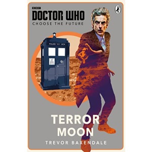Doctor Who: Choose the Future: Terror Moon