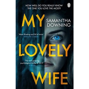 My Lovely Wife: The gripping Richard & Judy psychological thriller with a killer twist