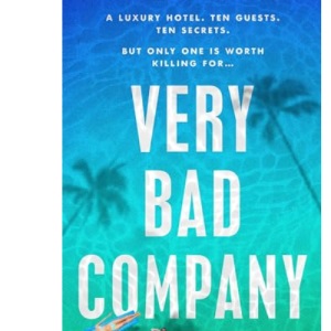 Very Bad Company