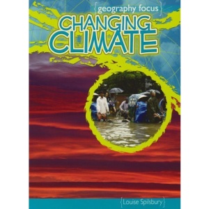 Changing Climate: Living with the Weather : Living with the Weather (Geography Focus)