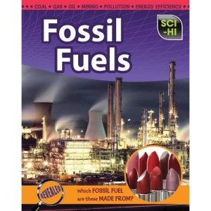 Fossil Fuels (Sci-Hi Set 2)