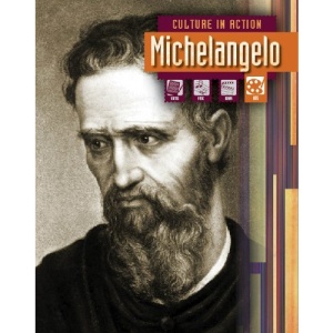 Michelangelo (Culture in Action)