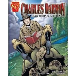Charles Darwin and Evolution (Graphic Discoveries)