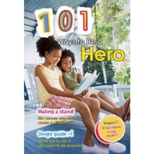 101 Ways to be a Hero
