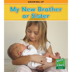 My New Brother or Sister (Growing Up)