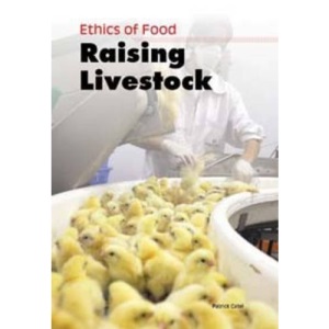 Raising Livestock (Ethics of Food)