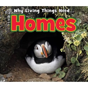 Homes (Why Living Things Need)
