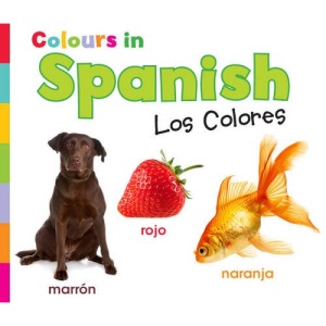Colours in Spanish: Los Colores (World Languages - Colours)