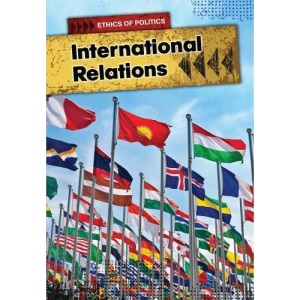 International Relations (Ethics of Politics)