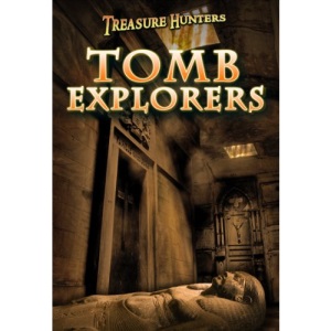 Tomb Explorers (Treasure Hunters)