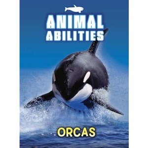 Orcas (Animal Abilities)